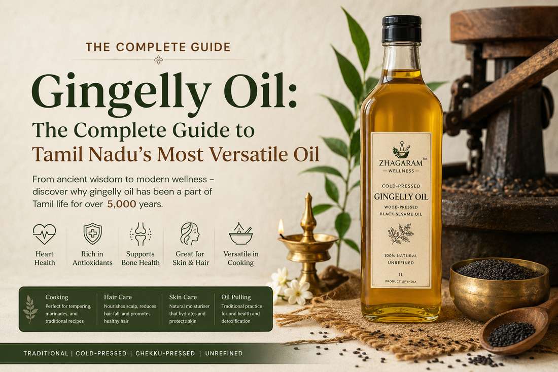 Gingelly Oil: The Complete Guide to Tamil Nadu's Most Versatile Oil